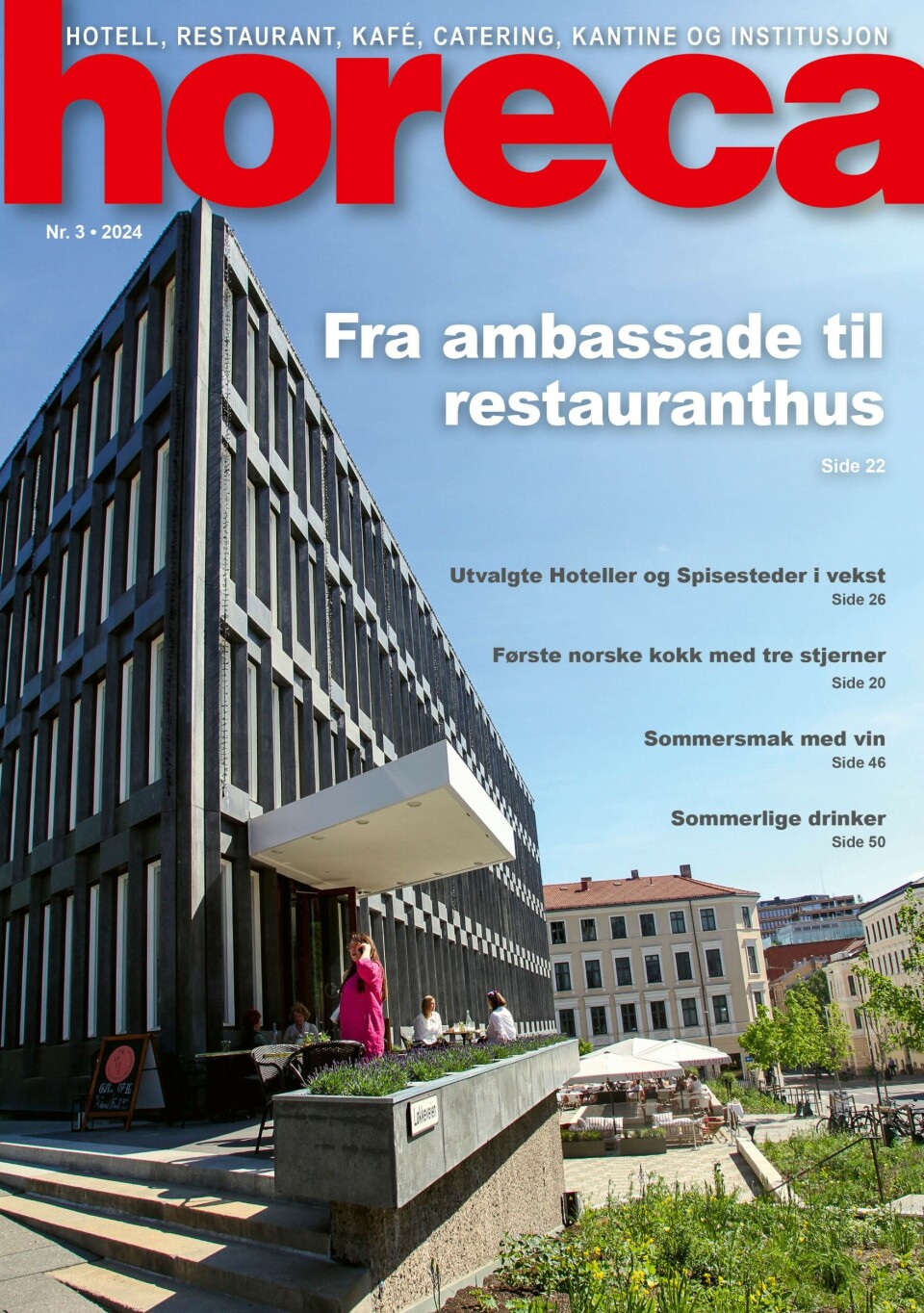 Forsiden på den tredje utgaven av Horeca i 2024. Forsiden på den tredje utgaven av Horeca i 2024.