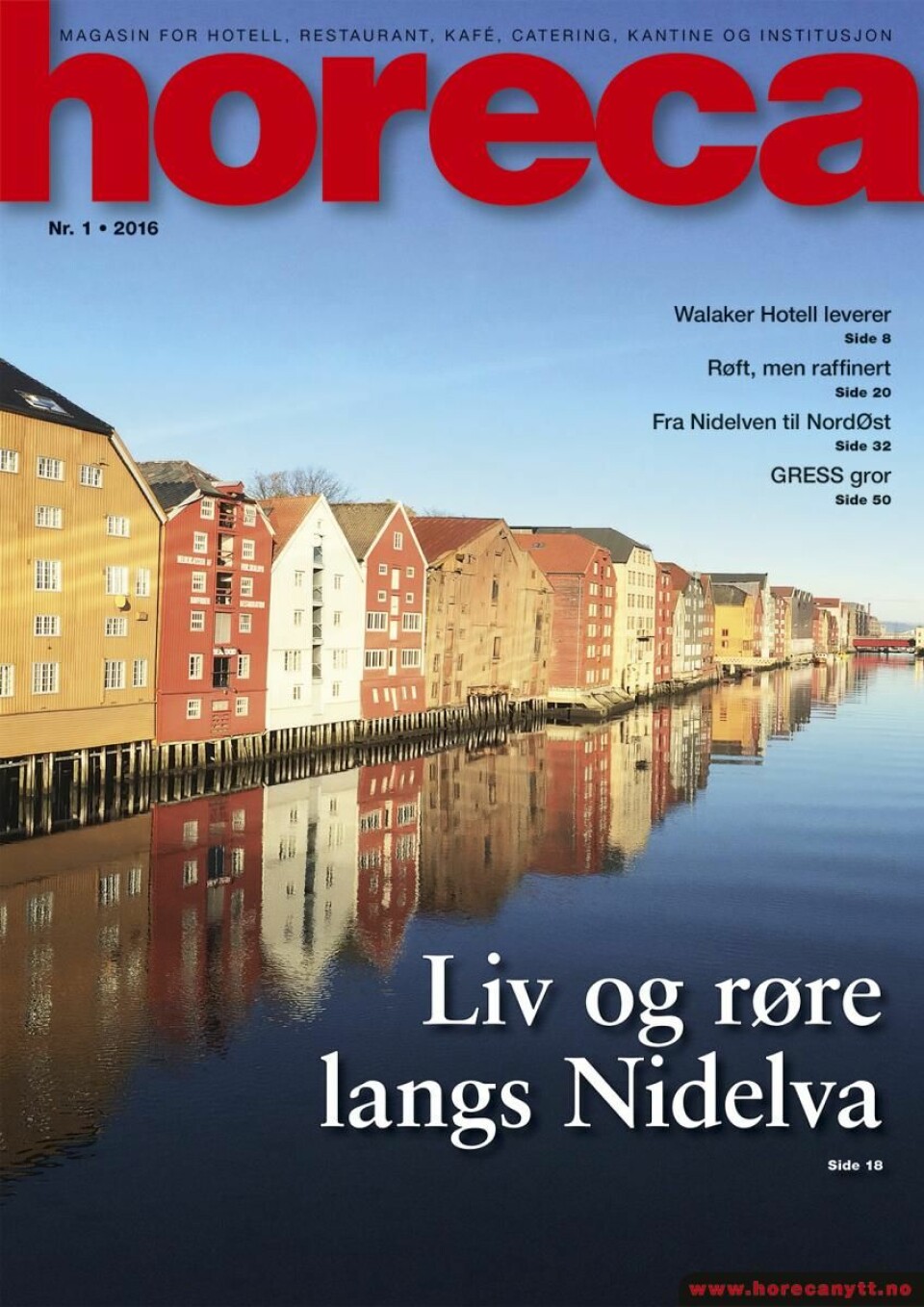 Omslaget på det første nummeret av magasinet Horeca i 2016. (Foto: Morten Holt/Layout: Tove Sissel Larsgård)