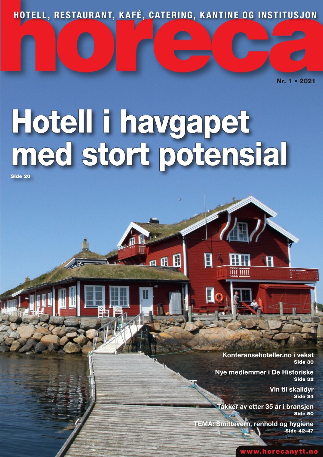 Forsiden på Horecas første utgave i 2021. (Foto: Morten Holt/layout: Tove Sissel Larsgård) Forsiden på Horecas første utgave i 2021. (Foto: Morten Holt/layout: Tove Sissel Larsgård)