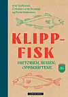 Klippfiskboka lanseres 8. februar, men kan allerede forhåndsbestilles.